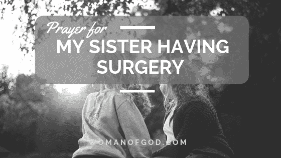 prayer for my sister having prayer