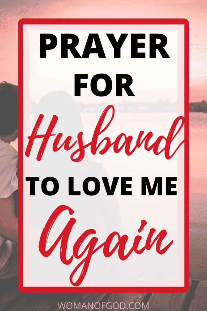 prayers for husband to love me again pin