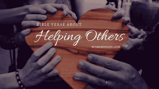 bible verses about helping others