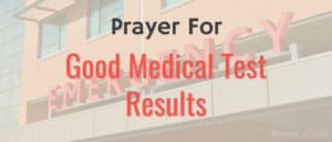 prayer for good medical test results