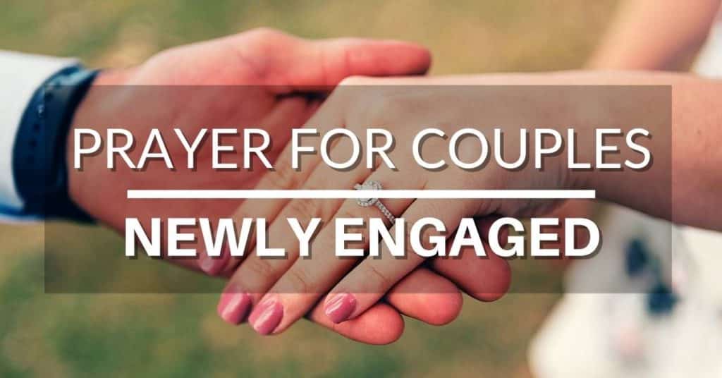 Prayer for newly engaged couples