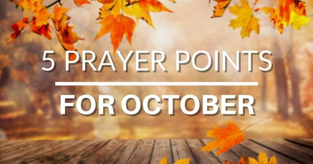 prayer points for october