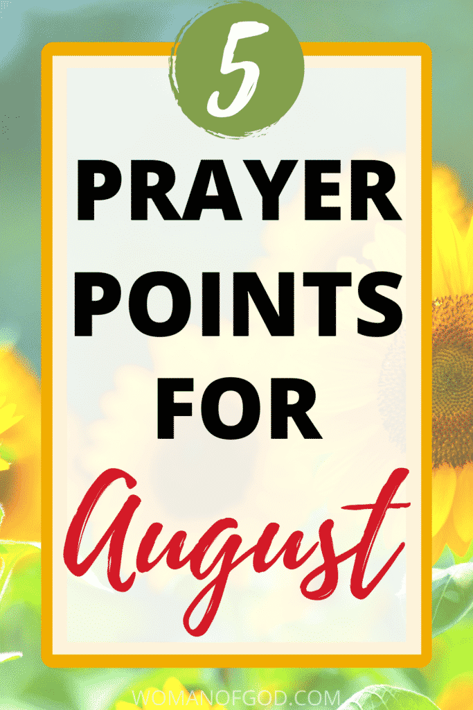 prayer points for august pin