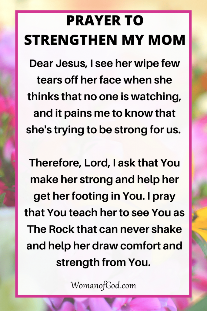 Prayer To Strengthen My Mom