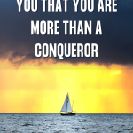 Prayer to Remind You That You Are More Than a Conqueror Pin