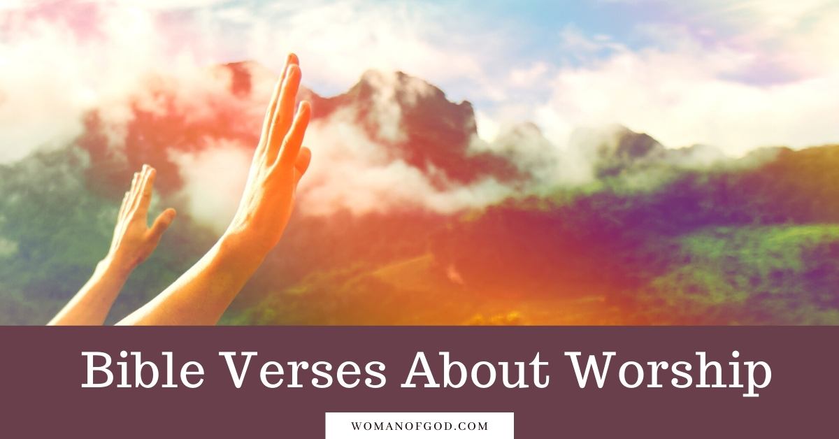 Bible Verses About Worship