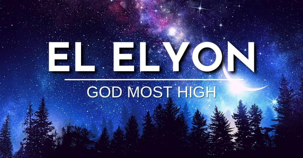 El Elyon Names of God