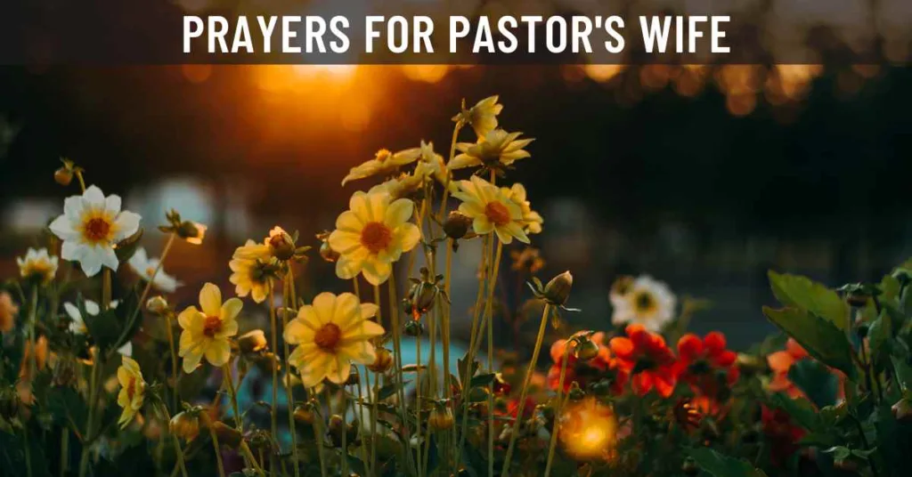 Prayers For Pastor's Wife