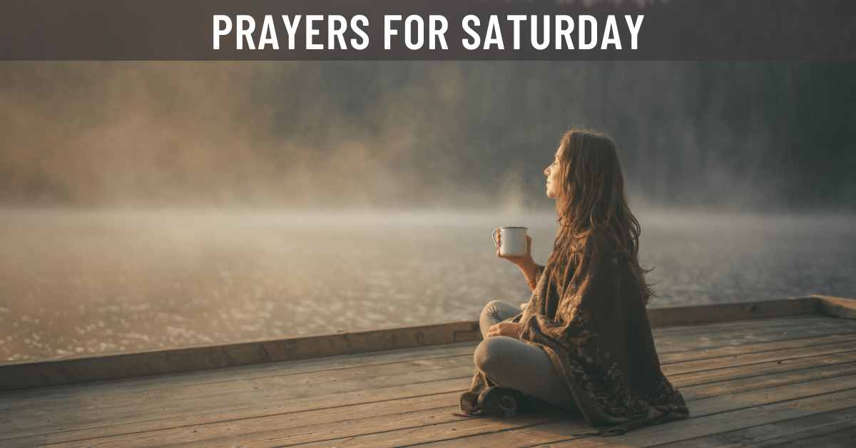 Prayers For Saturday