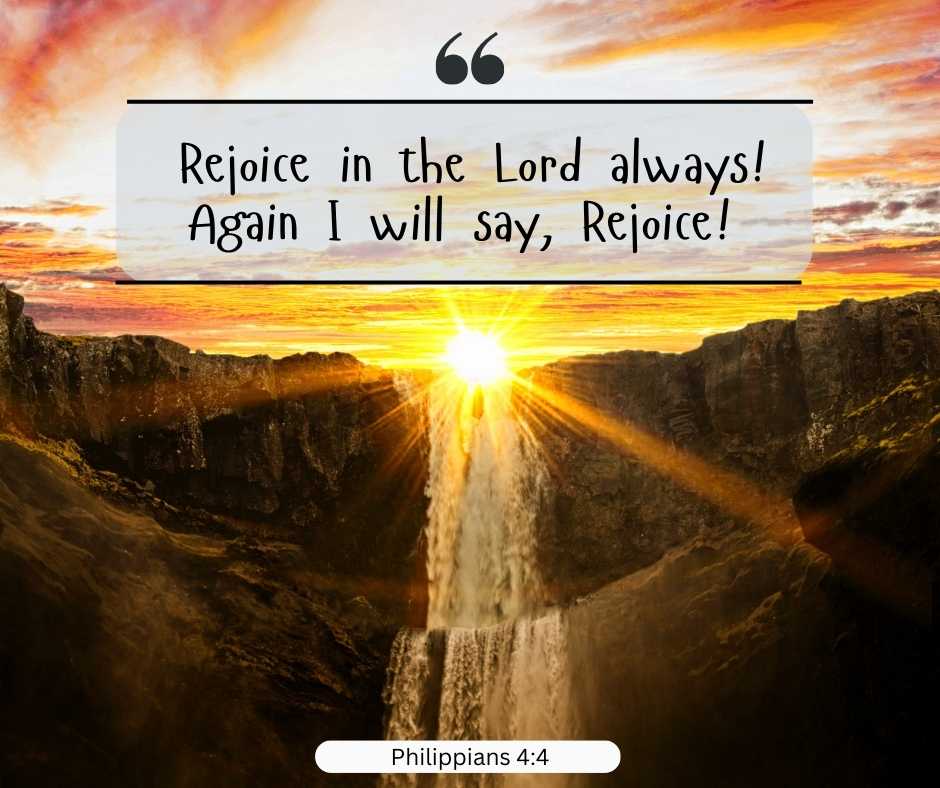 Philippians 4:4 Bible Verses About Rejoicing