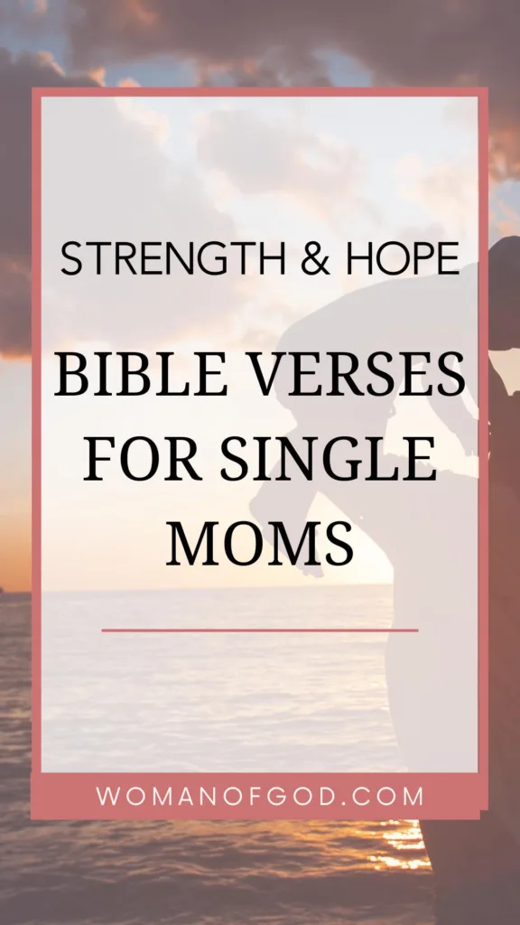 Bible Verses for Single Moms